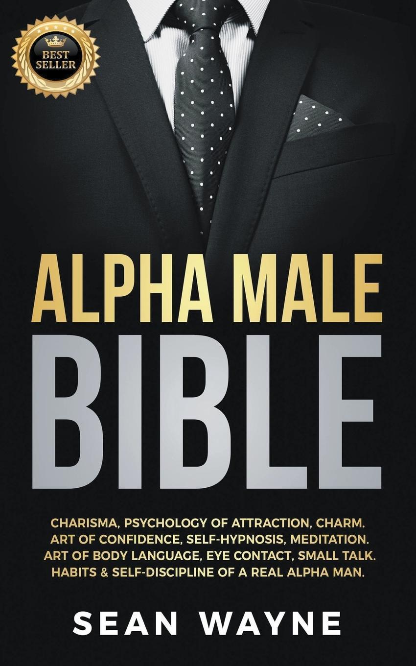 Cover: 9798201778866 | Alpha Male Bible | Sean Wayne | Taschenbuch | Paperback | Englisch