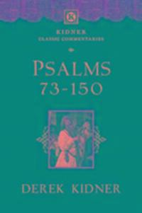 Cover: 9781783591831 | Psalms 73-150 | Derek Kidner | Taschenbuch | Englisch | 2014