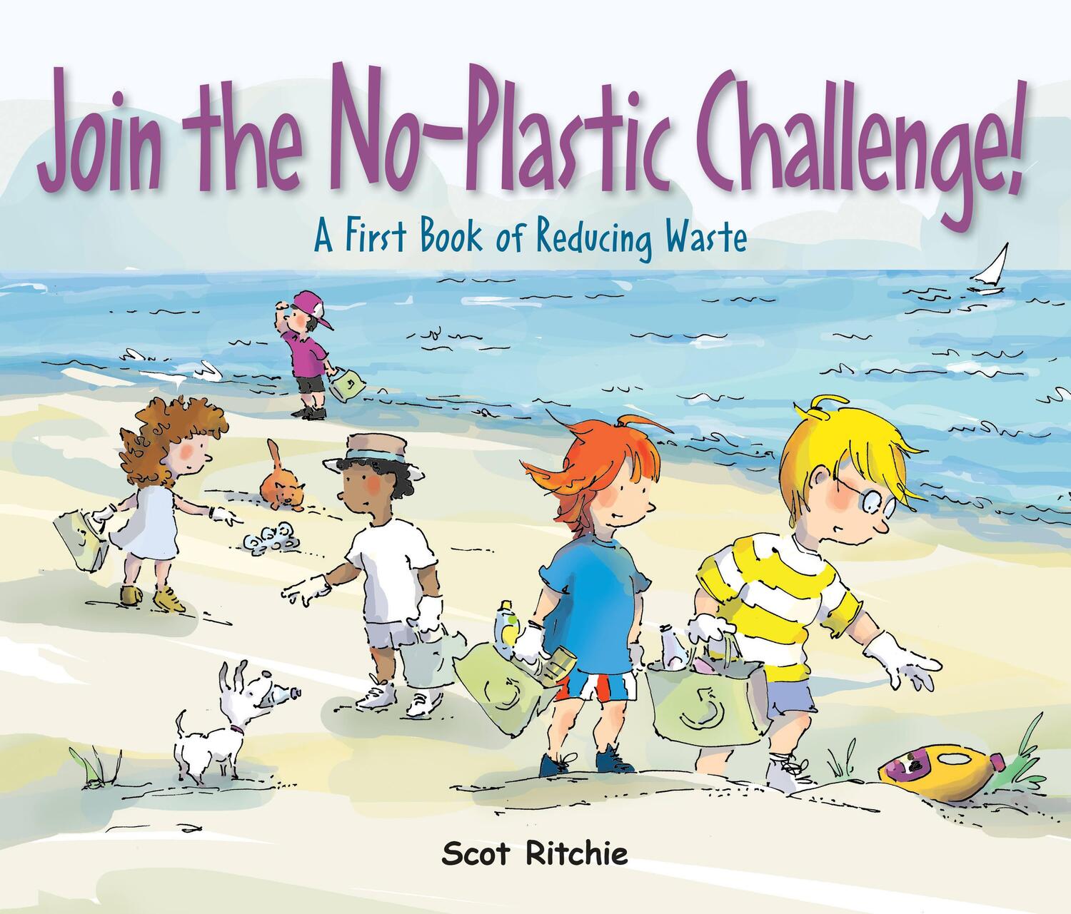 Cover: 9781525302404 | Join the No-Plastic Challenge! | A First Book of Reducing Waste | Buch
