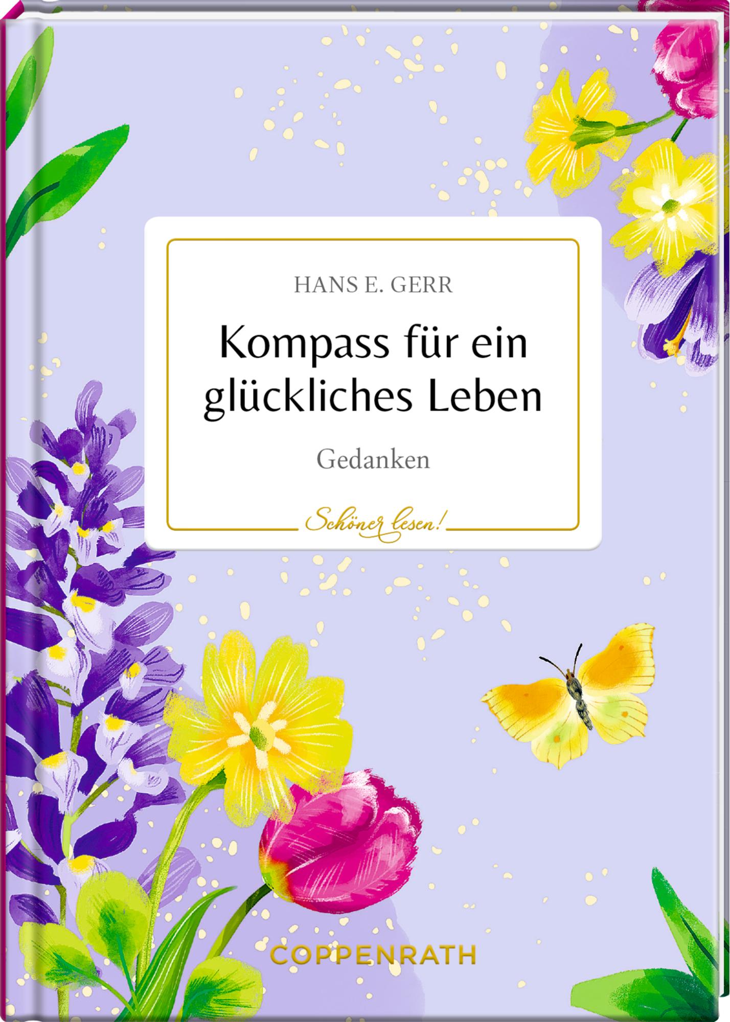 Cover: 9783649649915 | Kompass für ein glückliches Leben | Gedanken | Hans E. Gerr | Buch