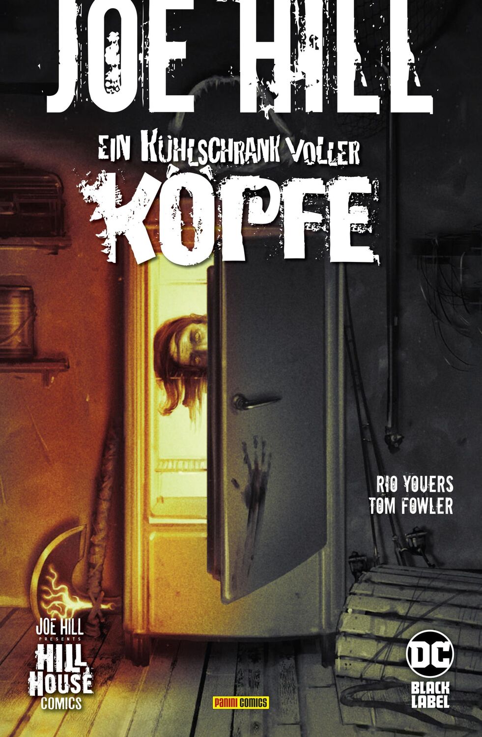 Cover: 9783741629747 | Joe Hill: Ein Kühlschrank voller Köpfe | Rio Youers (u. a.) | Buch