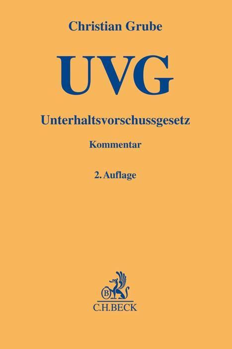 Cover: 9783406735059 | UVG | Unterhaltsvorschussgesetz | Christian Grube | Buch | Leinen | X