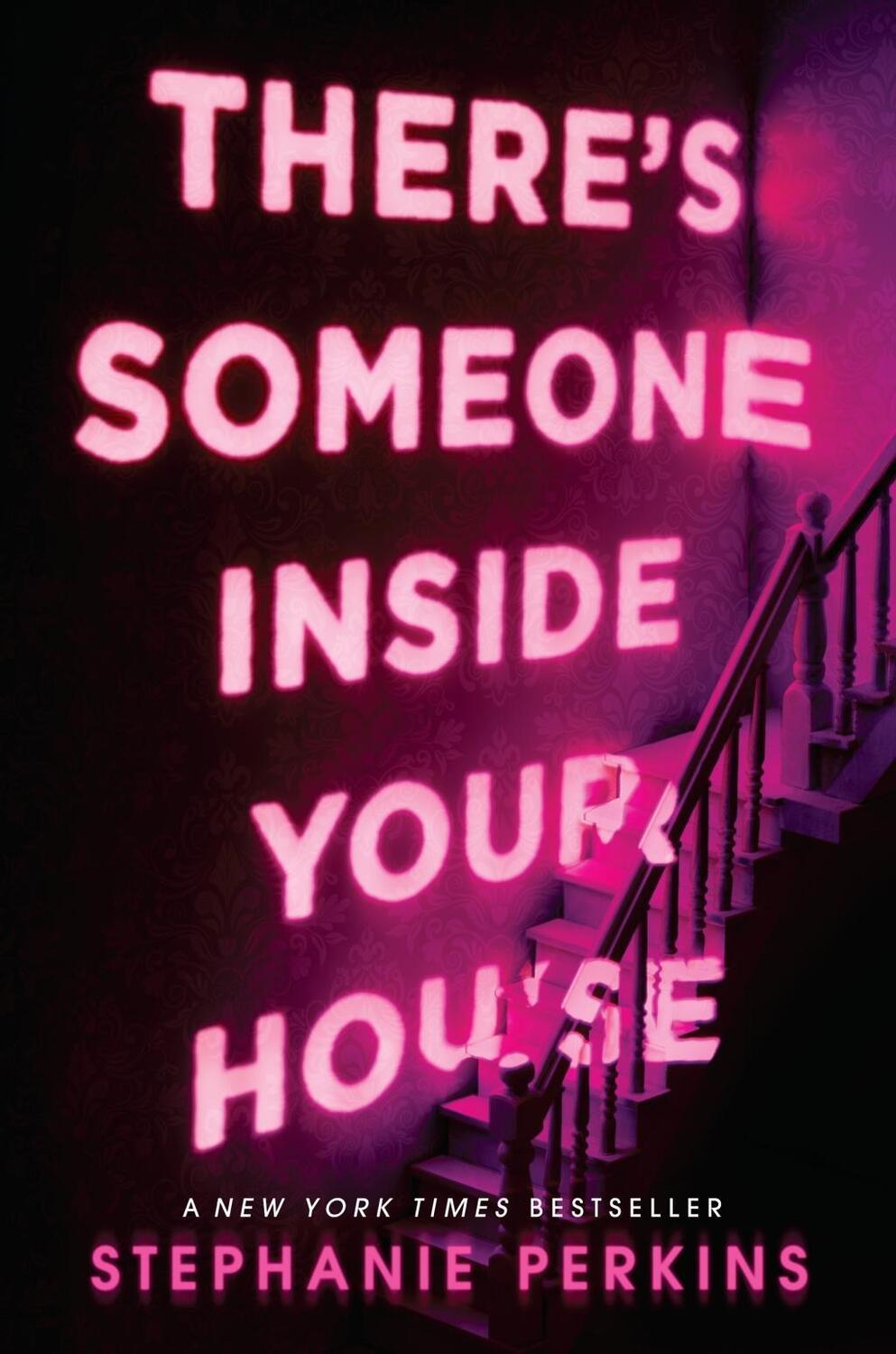 Cover: 9780525426011 | There's Someone Inside Your House | Stephanie Perkins | Buch | 2017