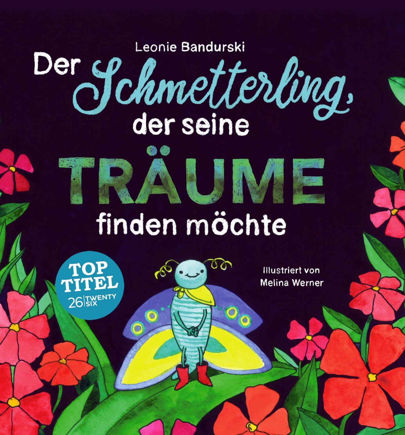 Cover: 9783740754426 | Der Schmetterling, der seine Träume finden möchte | Bandurski (u. a.)