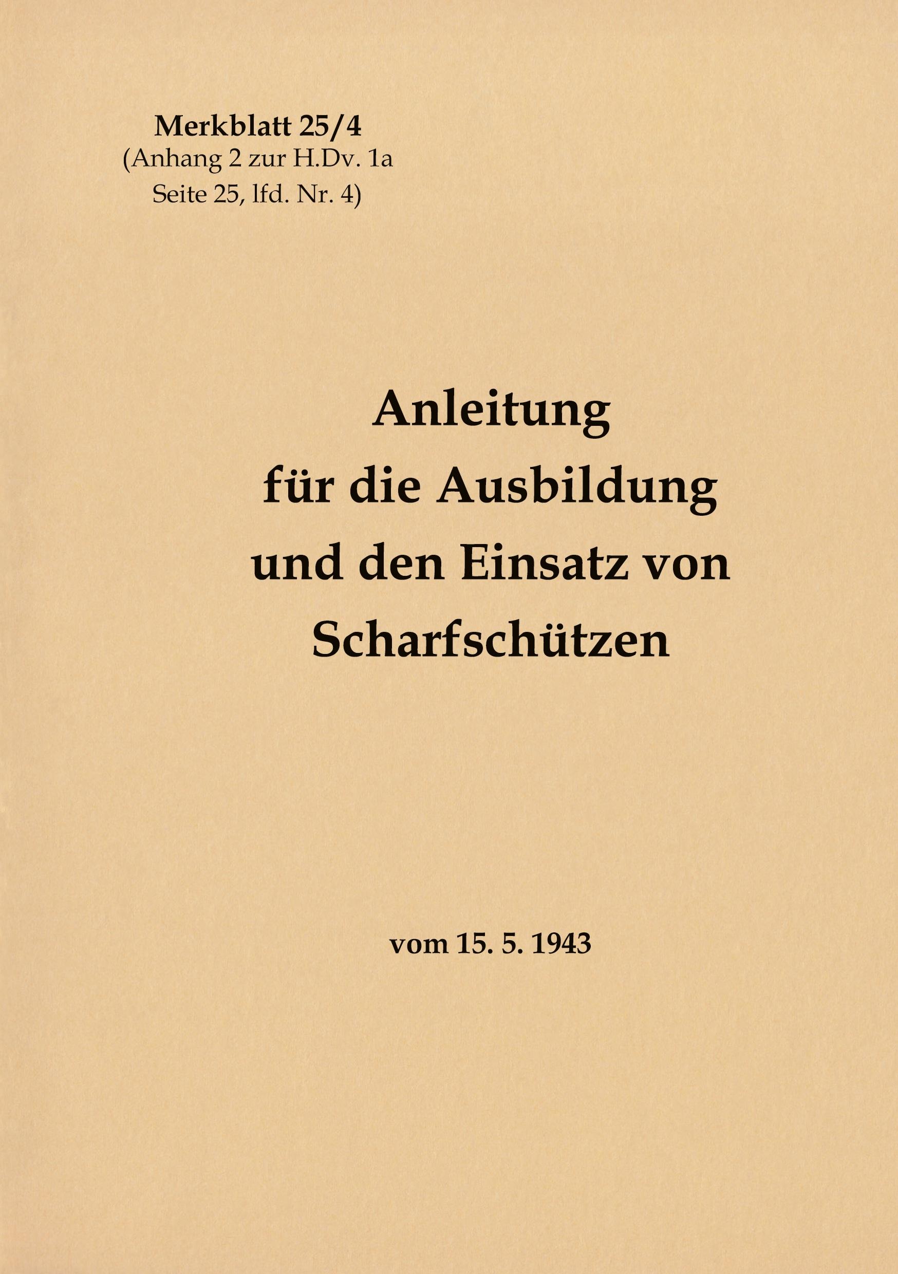 Cover: 9783753499604 | Merkblatt 25/4 Anleitung für die Ausbildung und den Einsatz von...