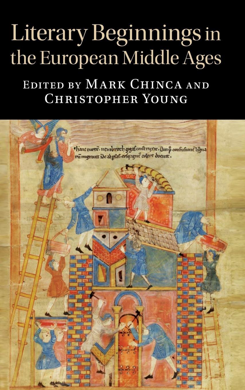 Cover: 9781108477642 | Literary Beginnings in the European Middle Ages | Christopher Young
