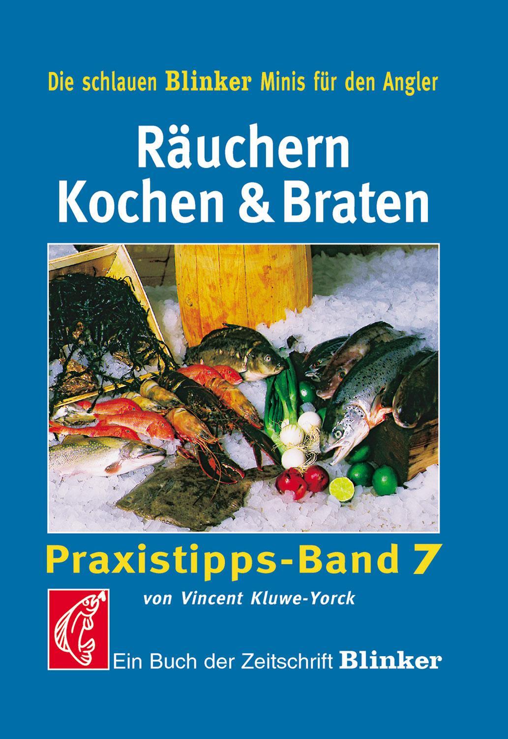 Cover: 9783440119488 | Räuchern, Kochen und Braten | Vincent Kluwe-York | Taschenbuch | 2006
