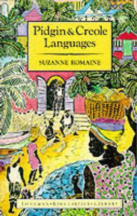 Cover: 9780582296473 | Pidgin and Creole Languages | Suzanne Romaine | Taschenbuch | Englisch