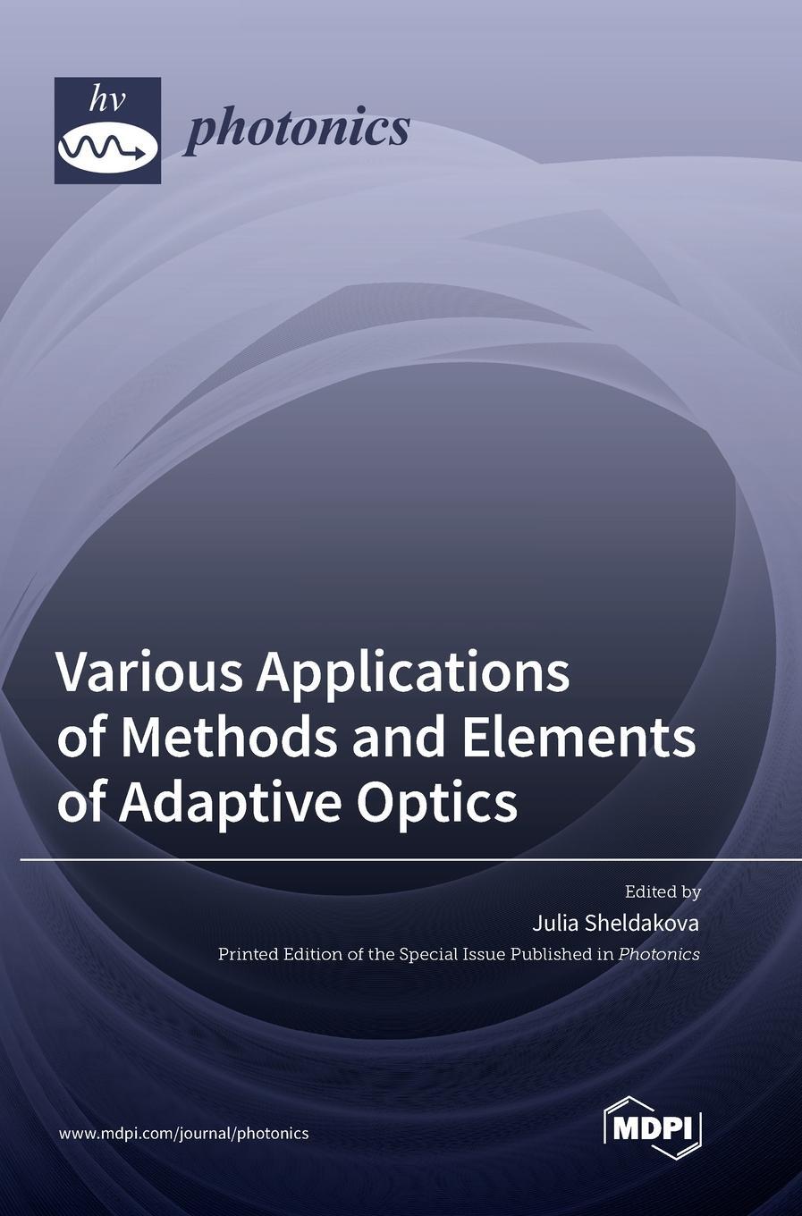Cover: 9783036562063 | Various Applications of Methods and Elements of Adaptive Optics | Buch