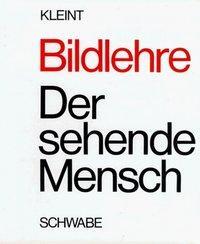 Cover: 9783796507588 | Bildlehre | Der sehende Mensch | Boris Kleint | Gebunden | Deutsch