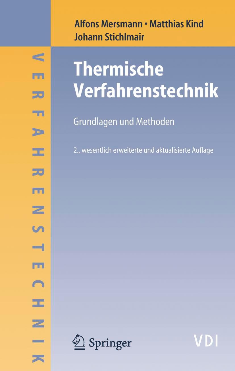 Cover: 9783540236481 | Thermische Verfahrenstechnik | Grundlagen und Methoden | Buch | xxii