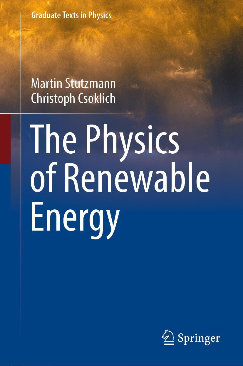 Cover: 9783031177231 | The Physics of Renewable Energy | Christoph Csoklich (u. a.) | Buch