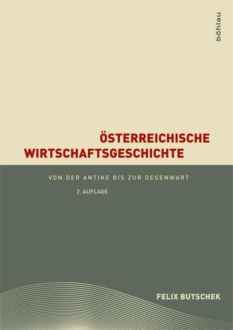 Cover: 9783205788805 | Österreichische Wirtschaftspolitik seit 1945 | Felix Butschek | Buch