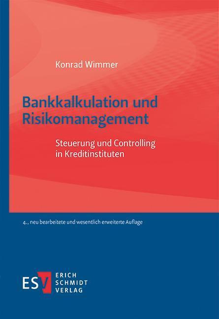 Cover: 9783503211111 | Bankkalkulation und Risikomanagement | Konrad Wimmer | Taschenbuch