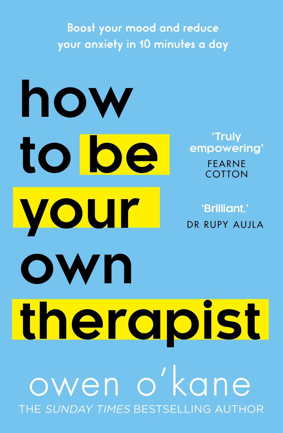 Cover: 9780008378271 | How to Be Your Own Therapist | Owen O'Kane | Buch | 272 S. | Englisch