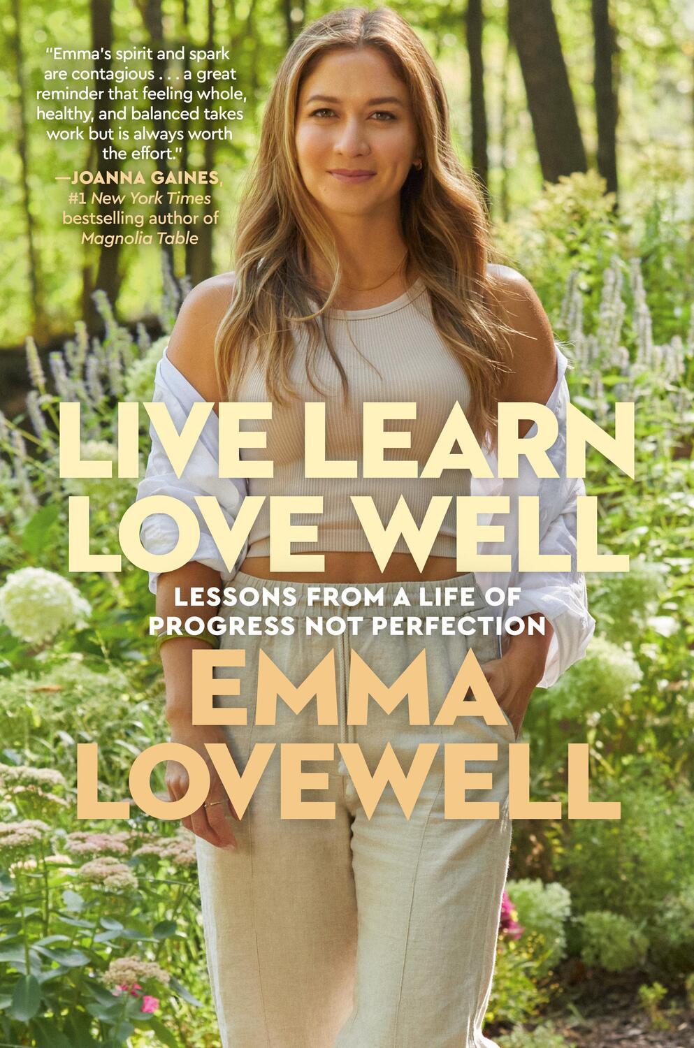 Cover: 9780593497357 | Live Learn Love Well: Lessons from a Life of Progress Not Perfection