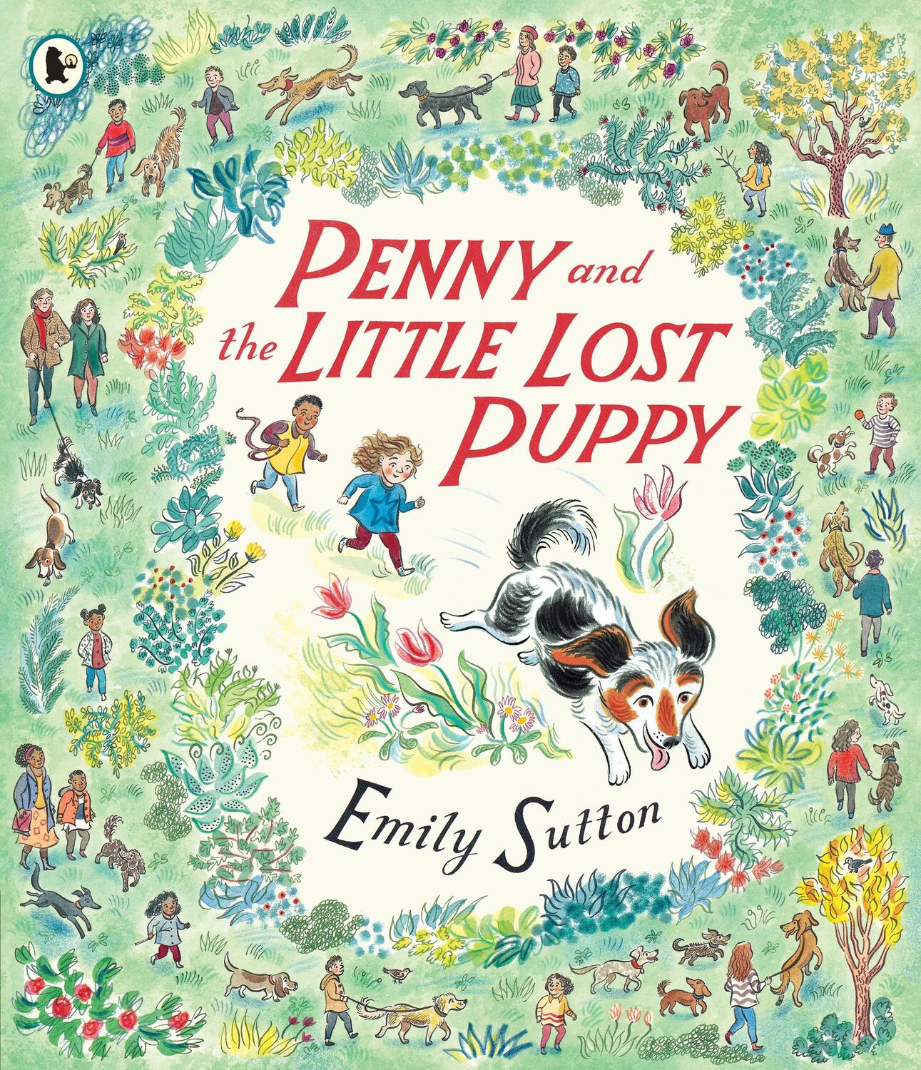 Cover: 9781529503999 | Penny and the Little Lost Puppy | Emily Sutton | Taschenbuch | 2022