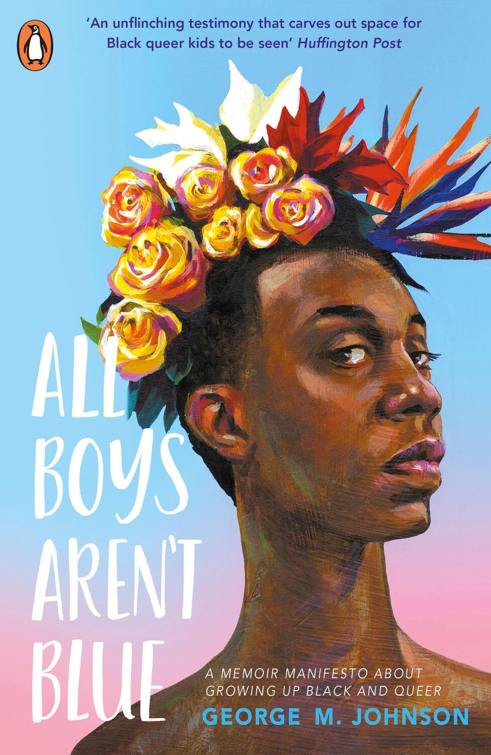 Cover: 9780241515037 | All Boys Aren't Blue | George M. Johnson | Taschenbuch | Englisch