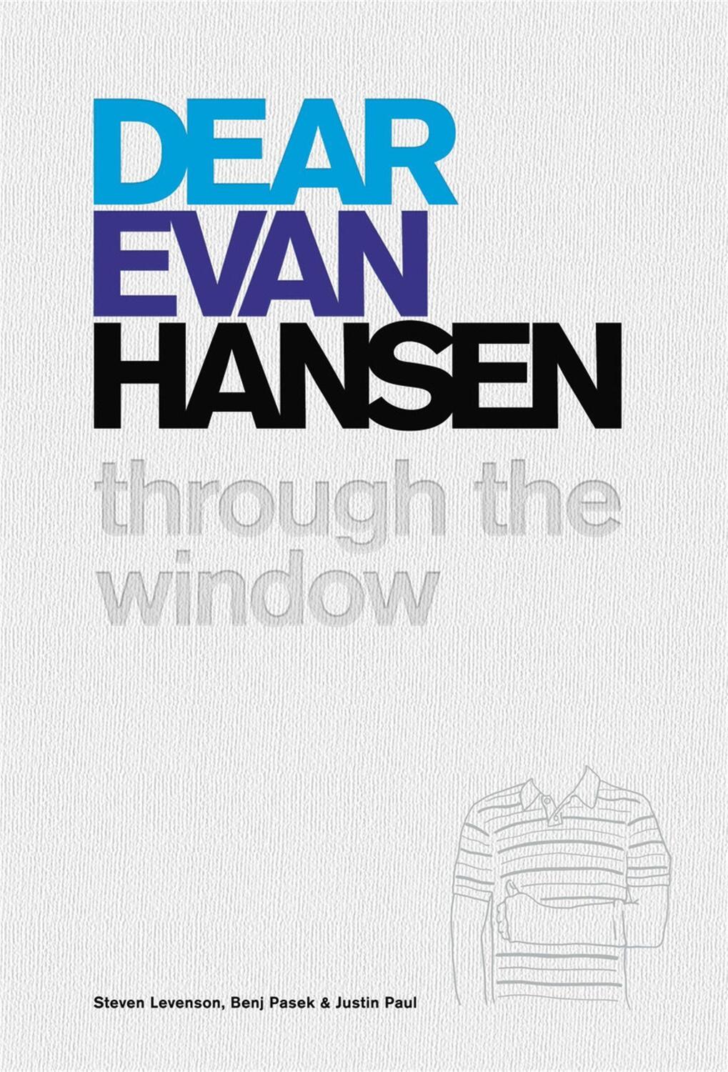 Cover: 9781538761915 | Dear Evan Hansen: Through the Window | Steven Levenson (u. a.) | Buch