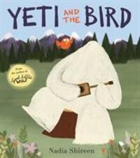 Cover: 9781780080147 | Yeti and the Bird | Nadia Shireen | Taschenbuch | Englisch | 2013