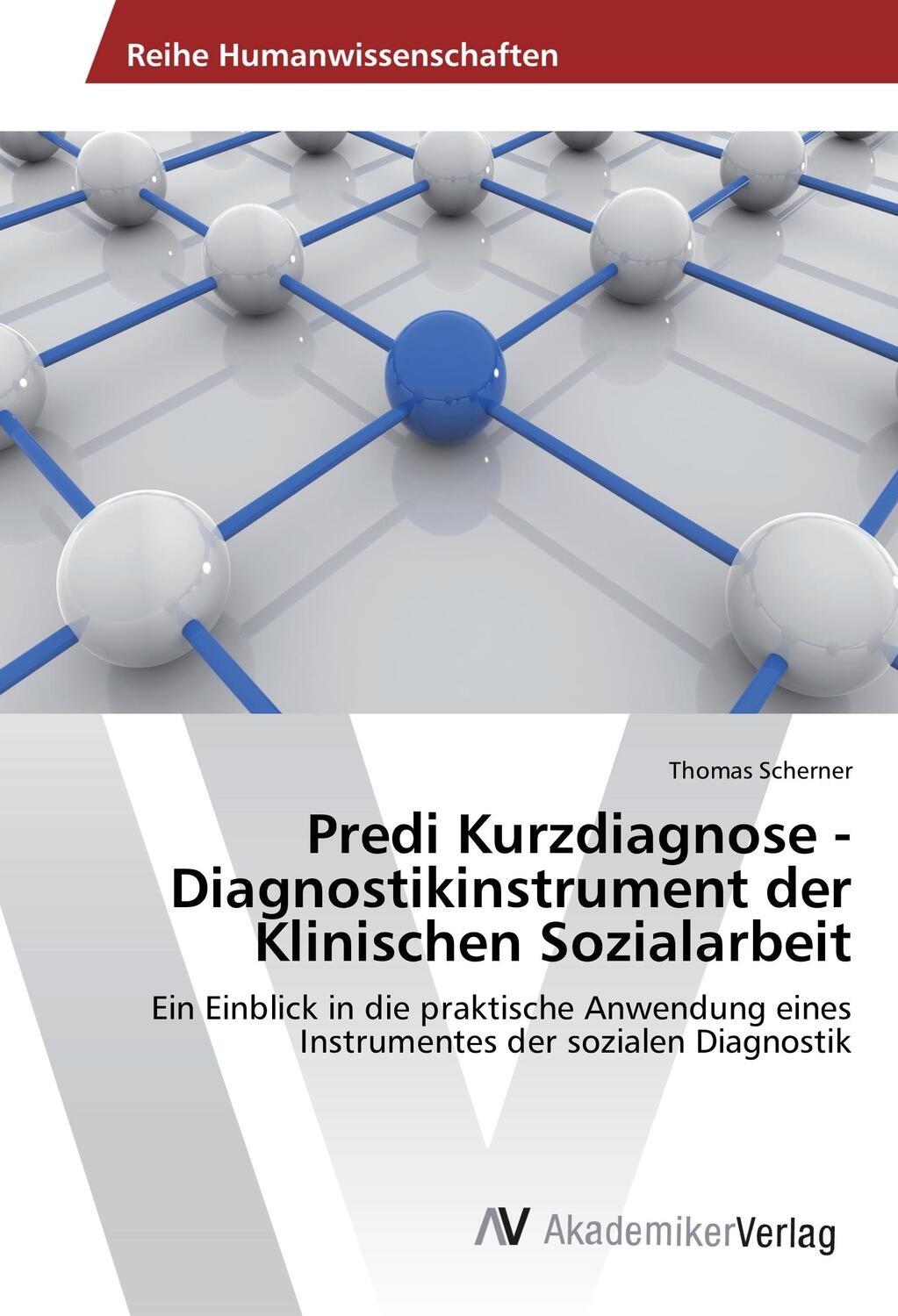 Cover: 9783639871456 | Predi Kurzdiagnose - Diagnostikinstrument der Klinischen Sozialarbeit