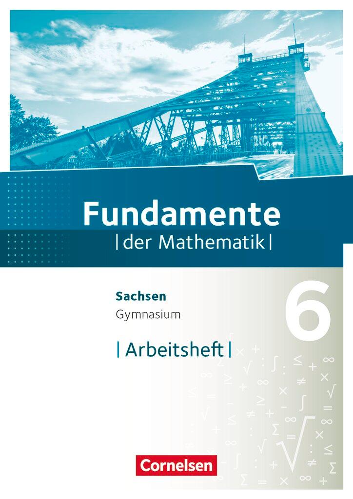 Cover: 9783060031306 | Fundamente der Mathematik 6. Schuljahr - Sachsen - Arbeitsheft mit...