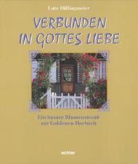 Cover: 9783429021054 | Verbunden in Gottes Liebe | Lutz Hillingmeier | Buch | 40 S. | Deutsch