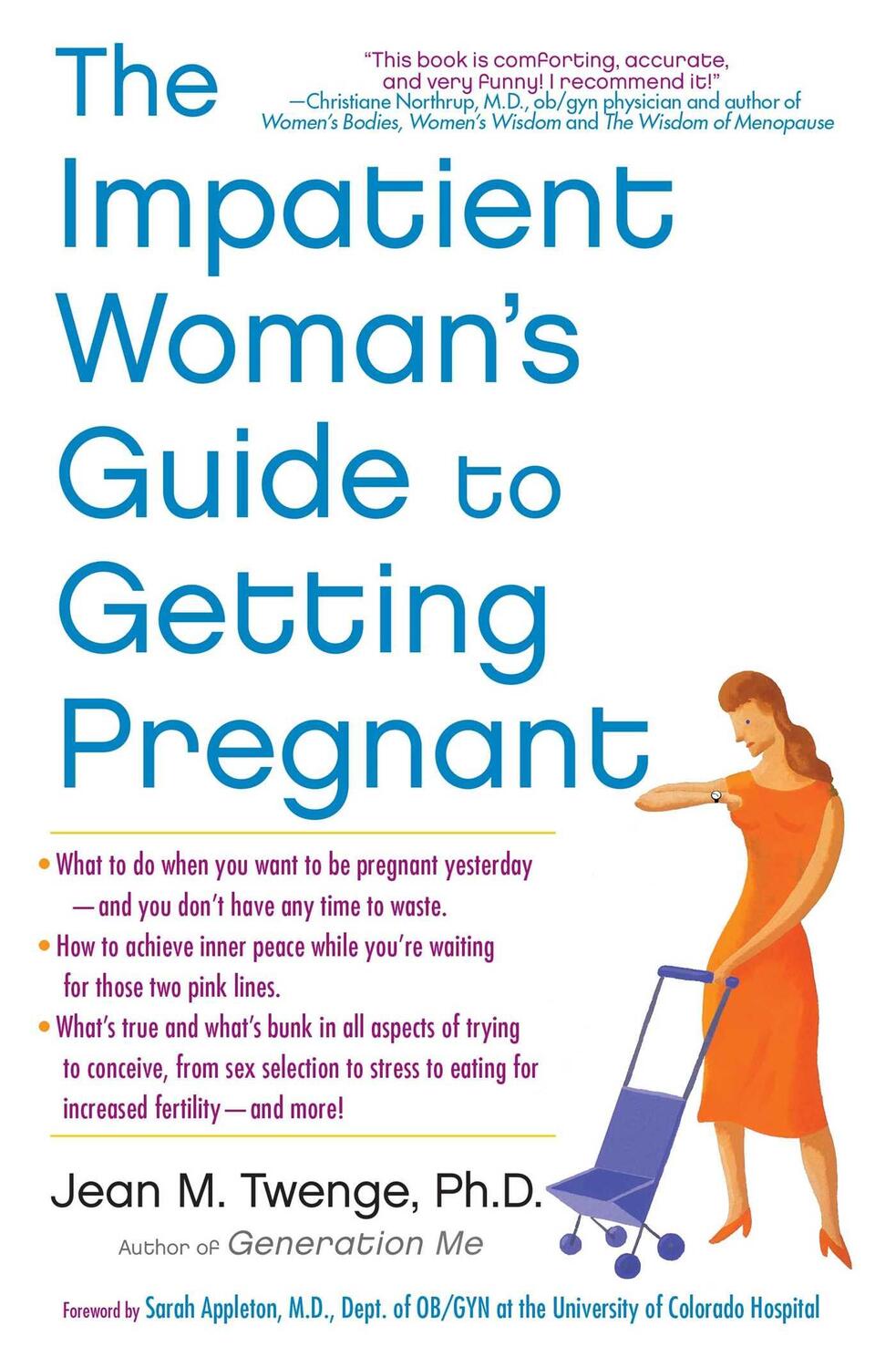 Cover: 9781451620702 | The Impatient Woman's Guide to Getting Pregnant | Jean M. Twenge