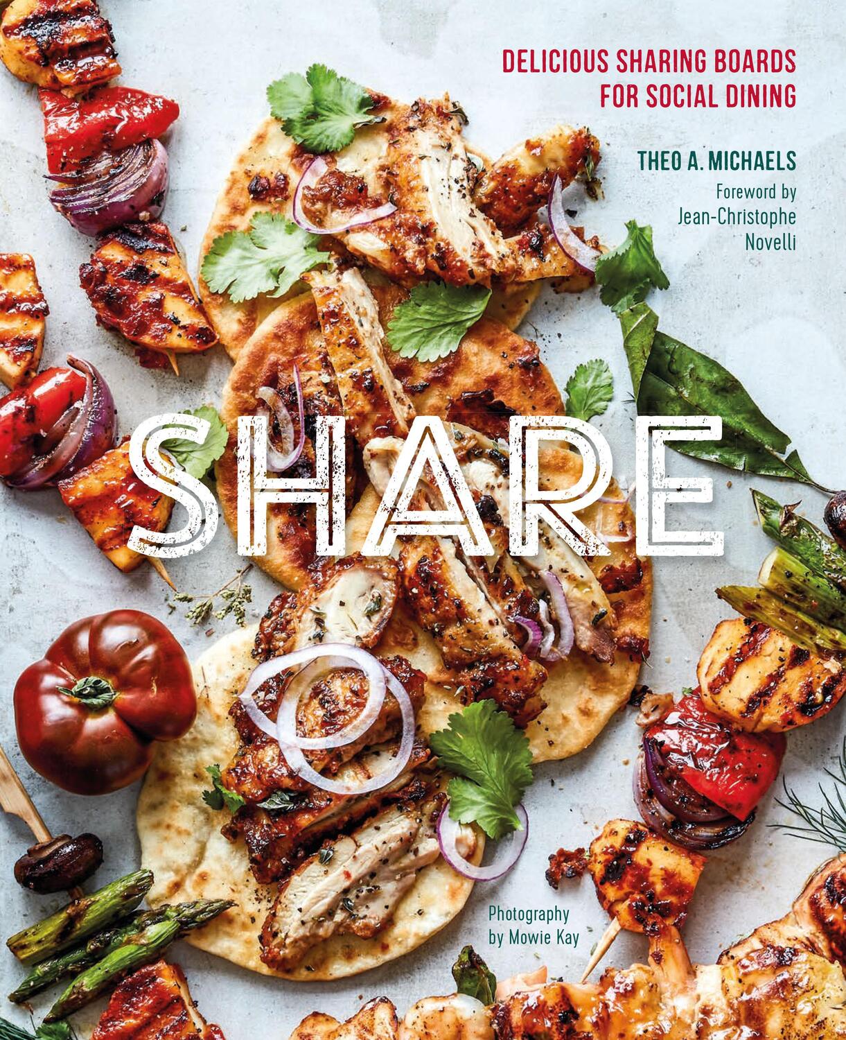 Cover: 9781788792110 | Share: Delicious Sharing Boards for Social Dining | Theo A. Michaels