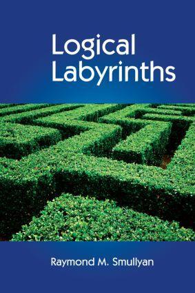 Cover: 9781568814438 | Logical Labyrinths | Raymond Smullyan | Buch | Englisch | 2008