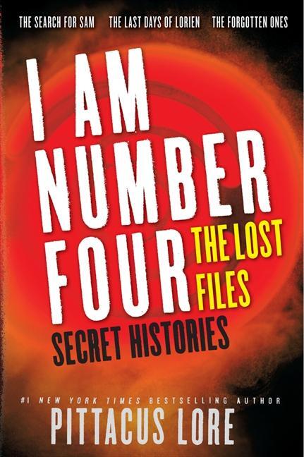 Cover: 9780062223678 | I Am Number Four: The Lost Files: Secret Histories | Pittacus Lore