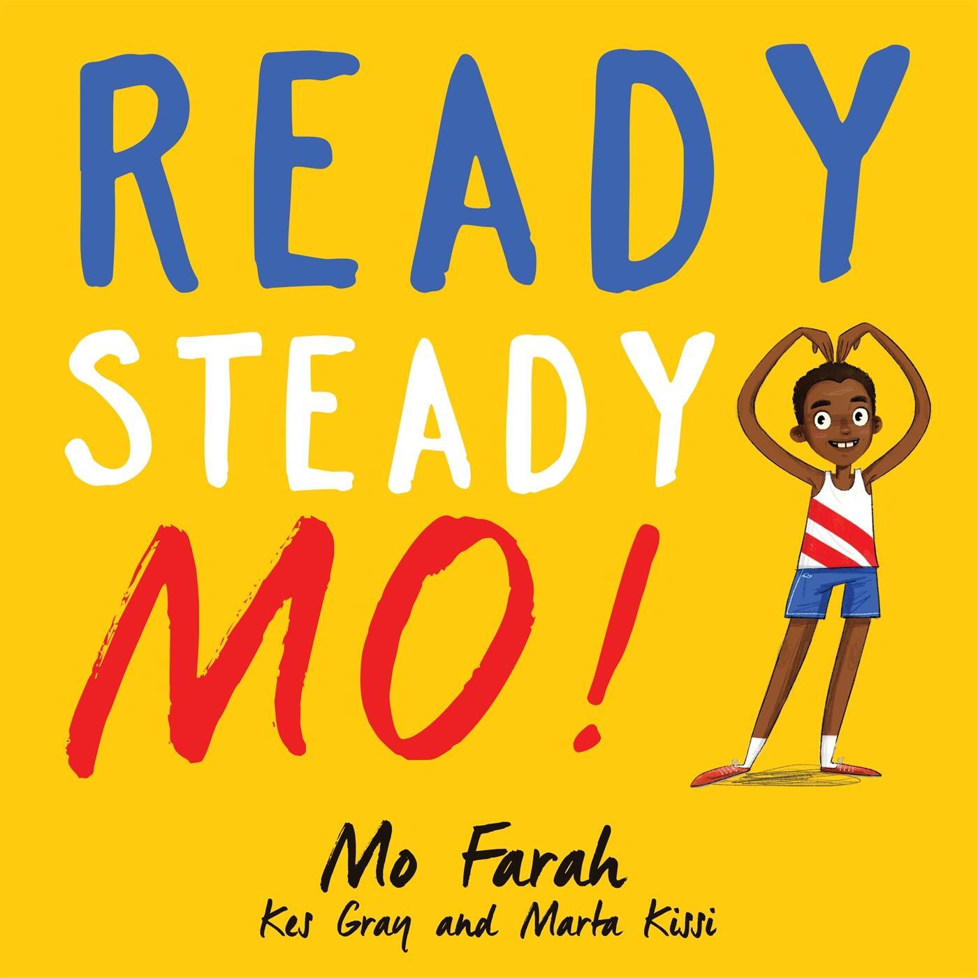 Cover: 9781444934076 | Ready Steady Mo! | Mo Farah (u. a.) | Taschenbuch | Englisch | 2016