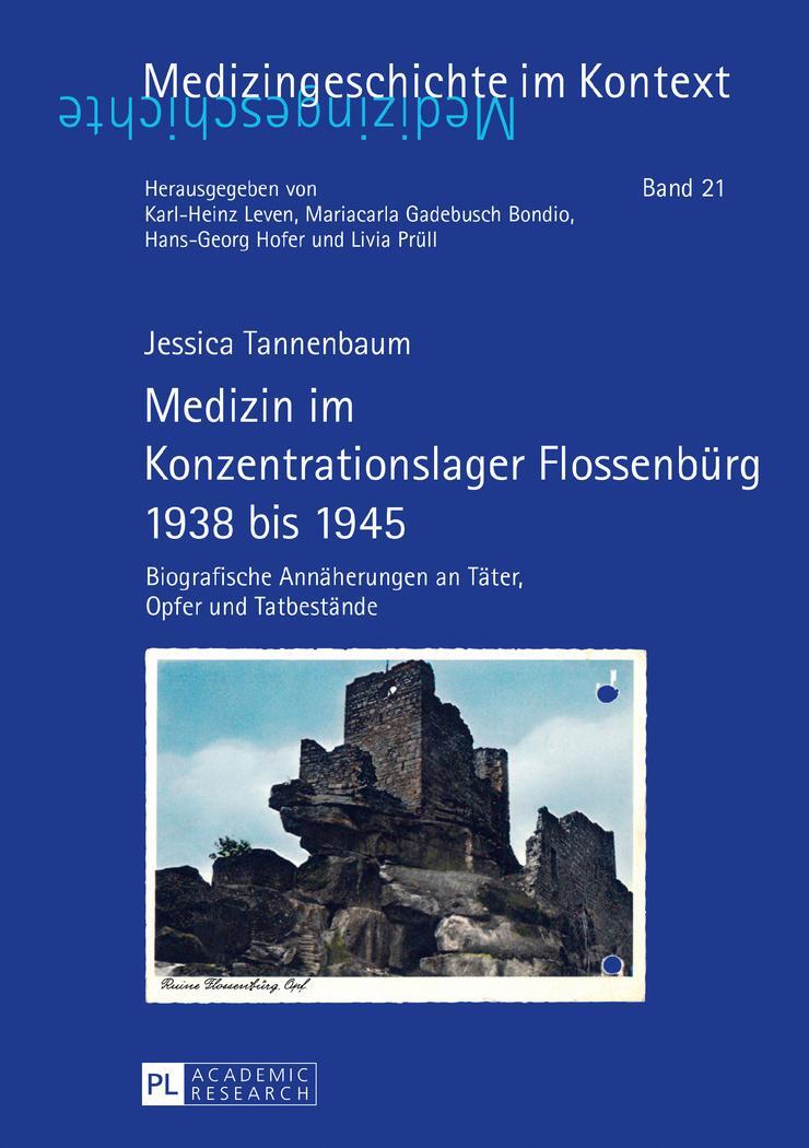 Cover: 9783631675632 | Medizin im Konzentrationslager Flossenbürg 1938 bis 1945 | Tannenbaum