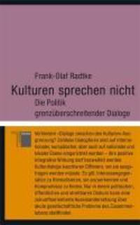 Cover: 9783868542387 | Kulturen sprechen nicht | Frank-Olaf Radtke | Buch | 152 S. | Deutsch