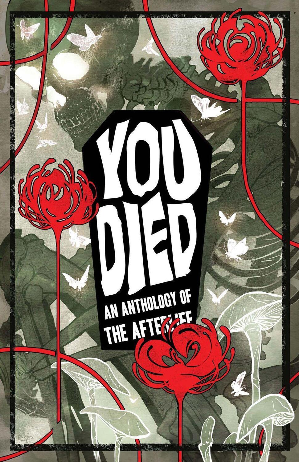 Cover: 9781945820632 | YOU DIED | An Anthology of the Afterlife | Taschenbuch | Englisch