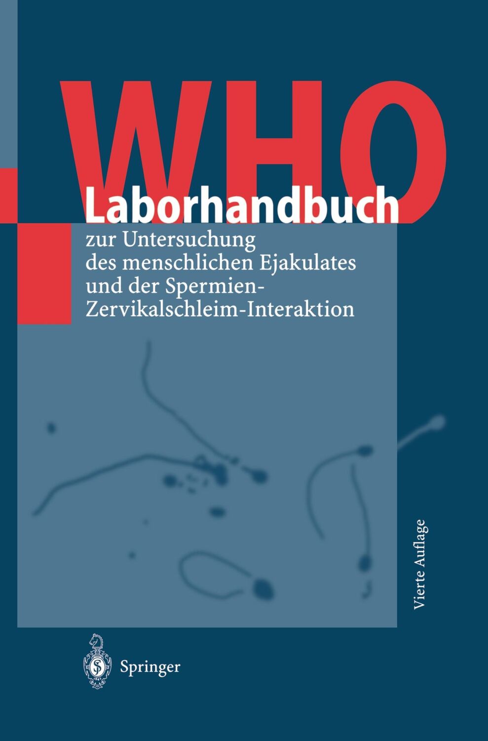 Cover: 9783540663355 | WHO-Laborhandbuch | Taschenbuch | Paperback | xii | Deutsch | 1999