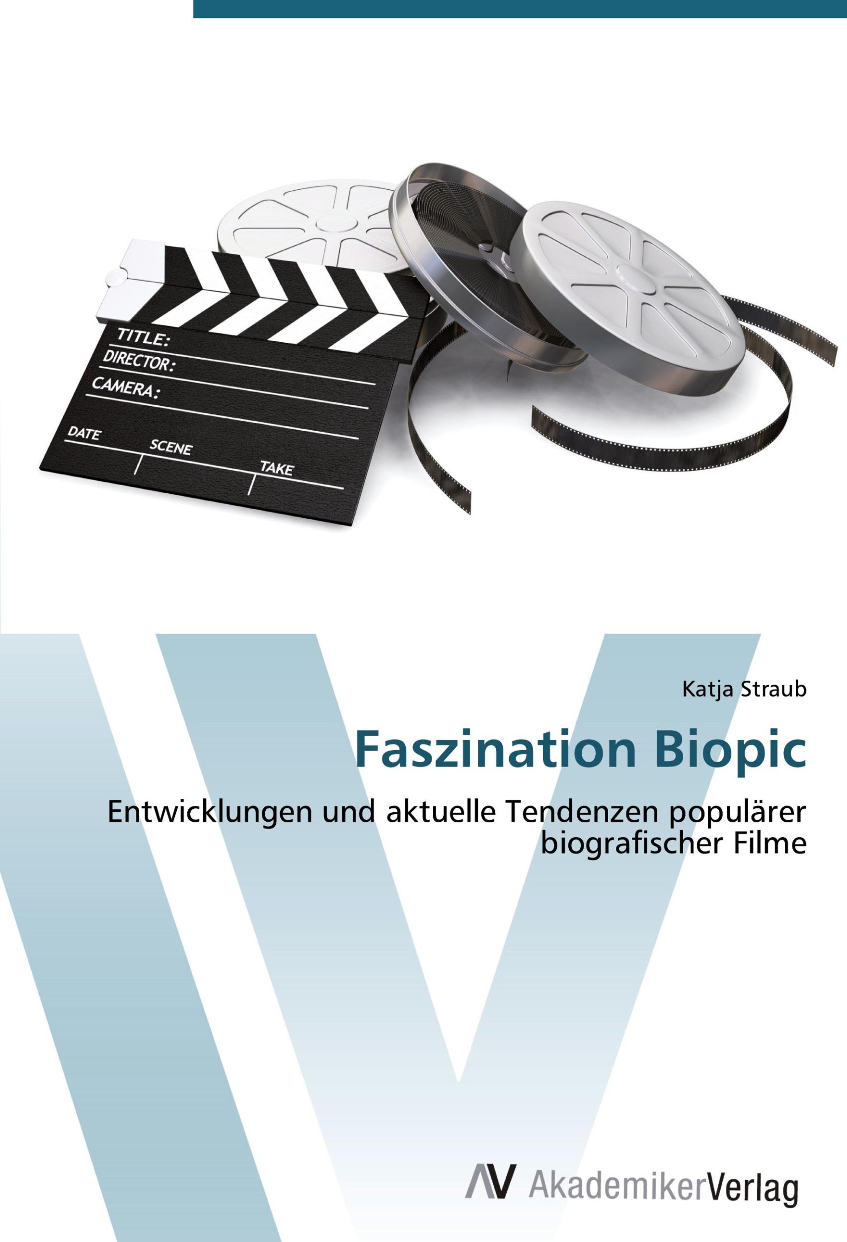 Cover: 9783639451511 | Faszination Biopic | Katja Straub | Taschenbuch | Paperback | 100 S.