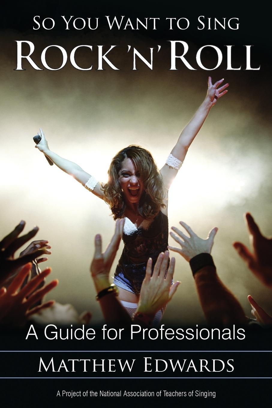 Cover: 9781442231931 | So You Want to Sing Rock 'n' Roll | A Guide for Professionals | Buch