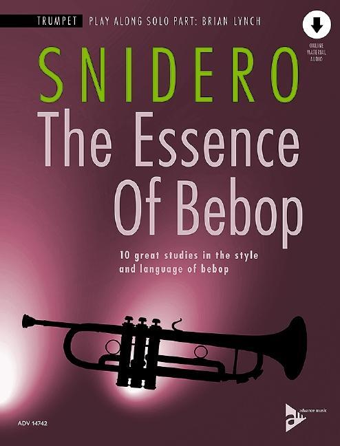 Cover: 9783954810703 | The Essence of Bebop Trumpet | Broschüre | Deutsch | 2020