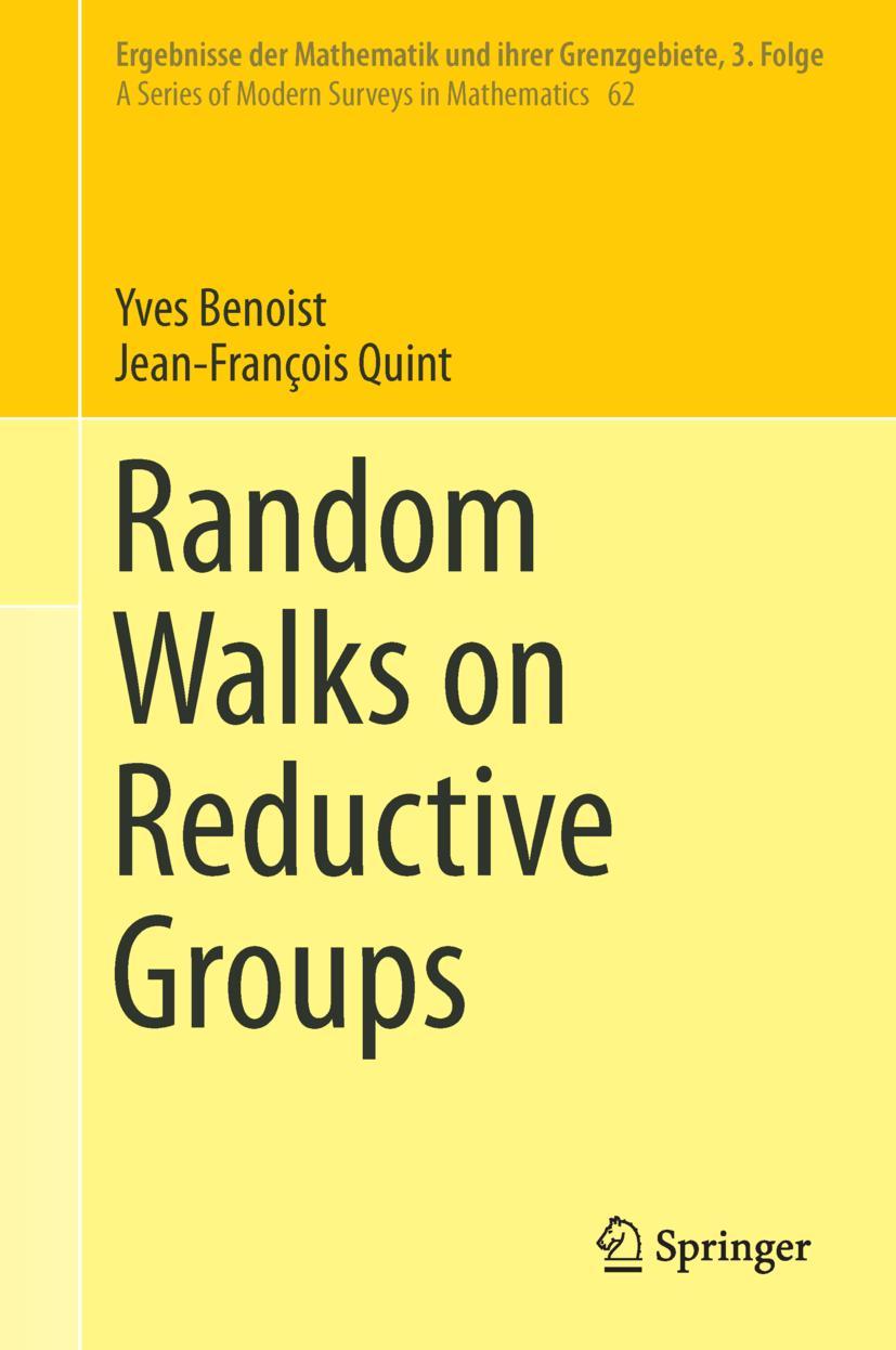 Cover: 9783319477190 | Random Walks on Reductive Groups | Jean-François Quint (u. a.) | Buch