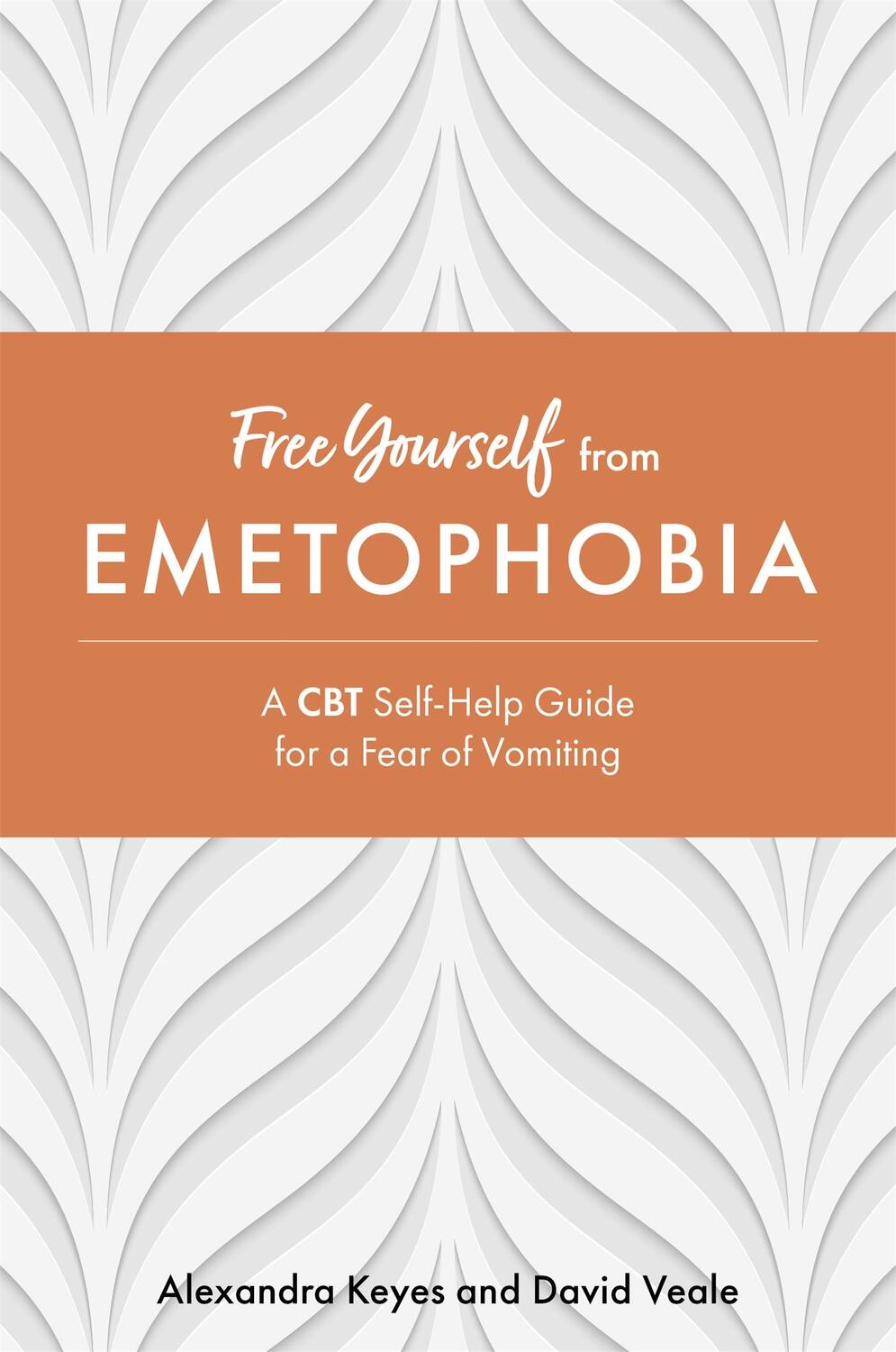 Cover: 9781787753310 | Free Yourself from Emetophobia | Alexandra Keyes (u. a.) | Taschenbuch