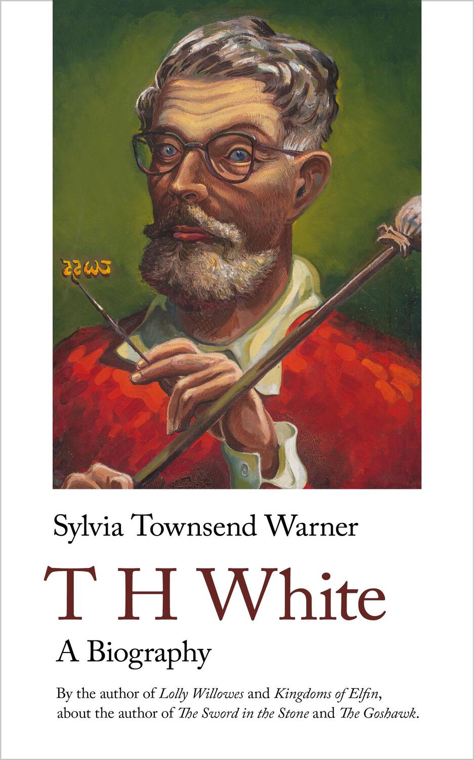 Cover: 9781912766741 | T H White | A Biography | Sylvia Townsend Warner | Taschenbuch | 2023