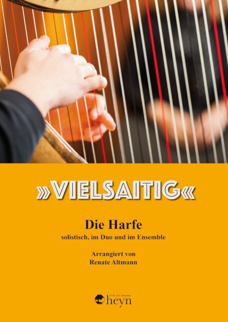 Cover: 9783708406107 | "Vielsaitig" - Die Harfe | solistisch, im Duo und im Ensemble | 2019