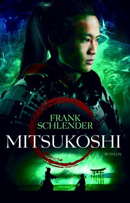 Cover: 9783956690310 | Mitsukoshi | Roman | Frank Schlender | Taschenbuch | 2016 | Bookspot