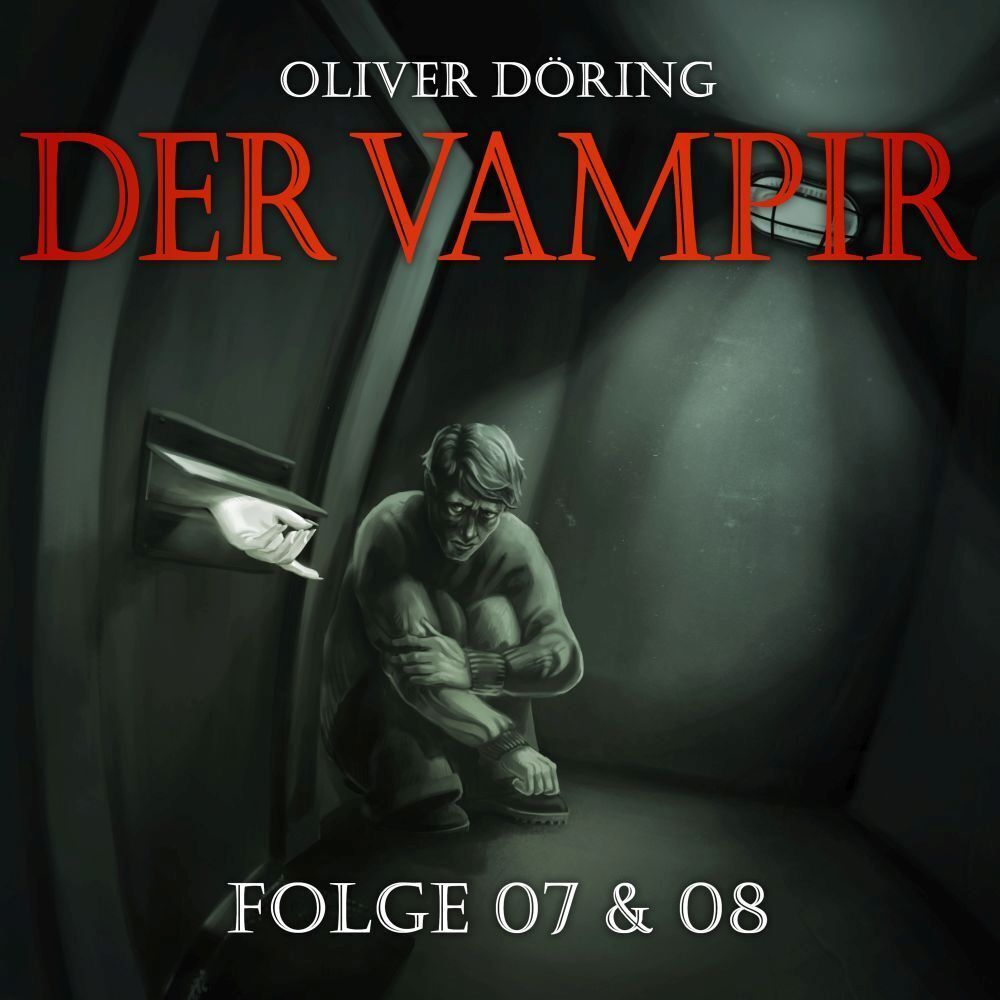 Cover: 9783946207863 | Der Vampir. Tl.7-8, 1 Audio-CD | Oliver Döring | Audio-CD | Jewelcase