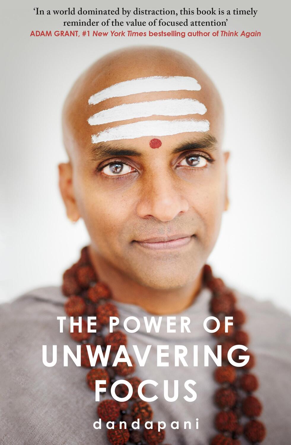 Cover: 9781787635999 | The Power of Unwavering Focus | Dandapani | Taschenbuch | Englisch