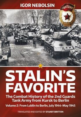 Cover: 9781915113078 | Stalin's Favorite: The Combat History of the 2nd Guards Tank Army...