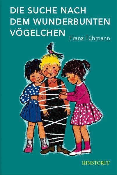 Cover: 9783356012385 | Die Suche nach dem wunderbunten Vögelchen | Franz Fühmann | Buch