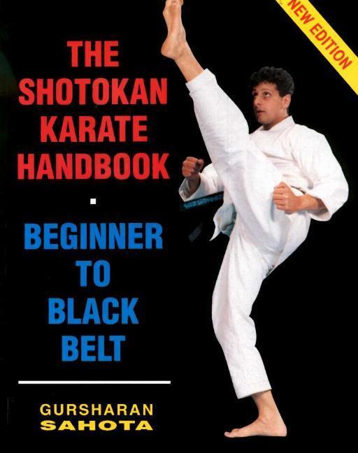 Cover: 9780952463801 | Shotokan Karate Handbook | Beginner to Black Belt | Gursharan Sahota