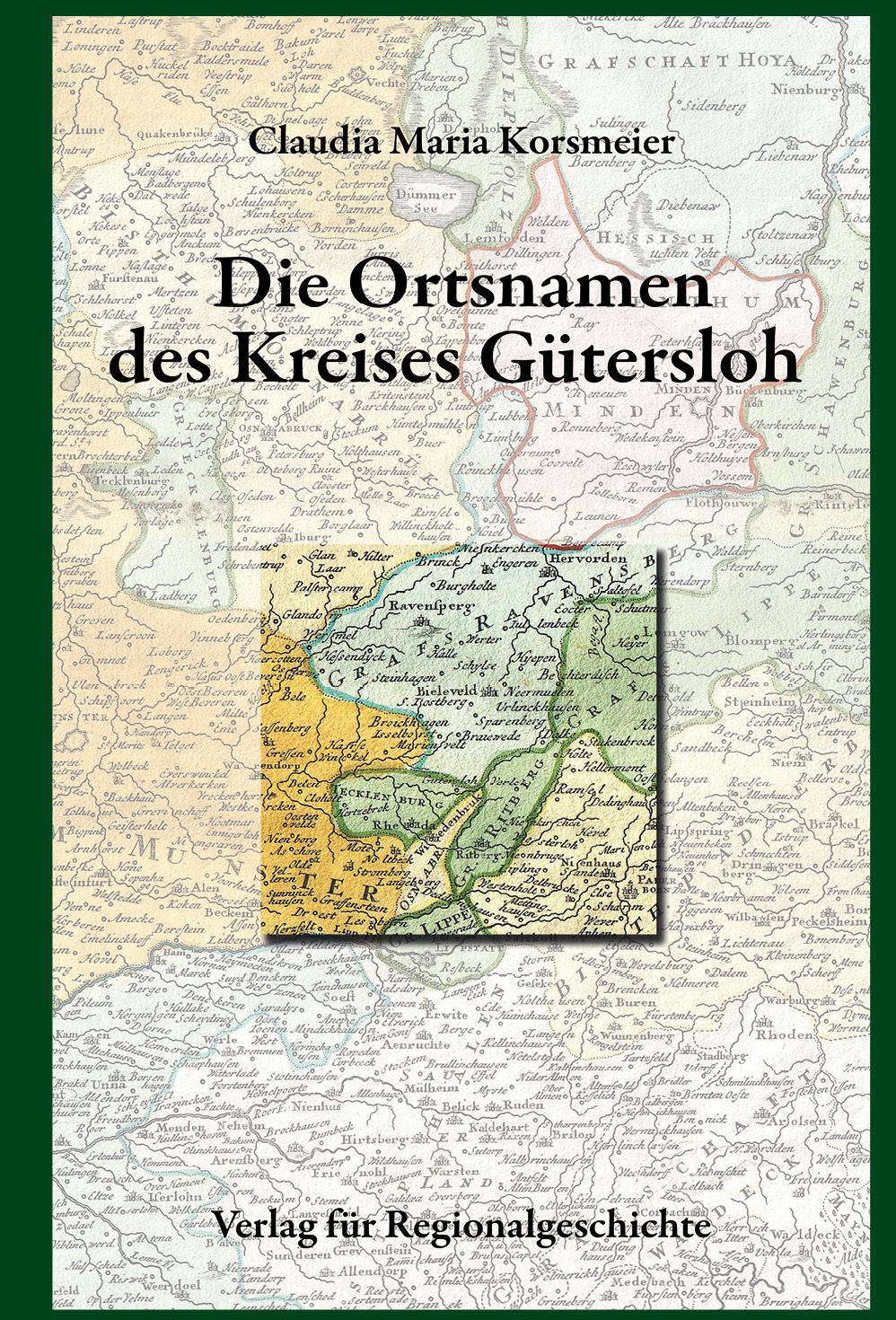Cover: 9783739513690 | Die Ortsnamen des Kreises Gütersloh | Claudia Maria Korsmeier | Buch